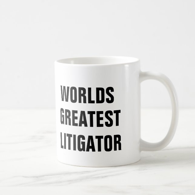 LA TAZA MÁS GRANDE DEL LITIGATOR DE LOS MUNDOS (Derecha)