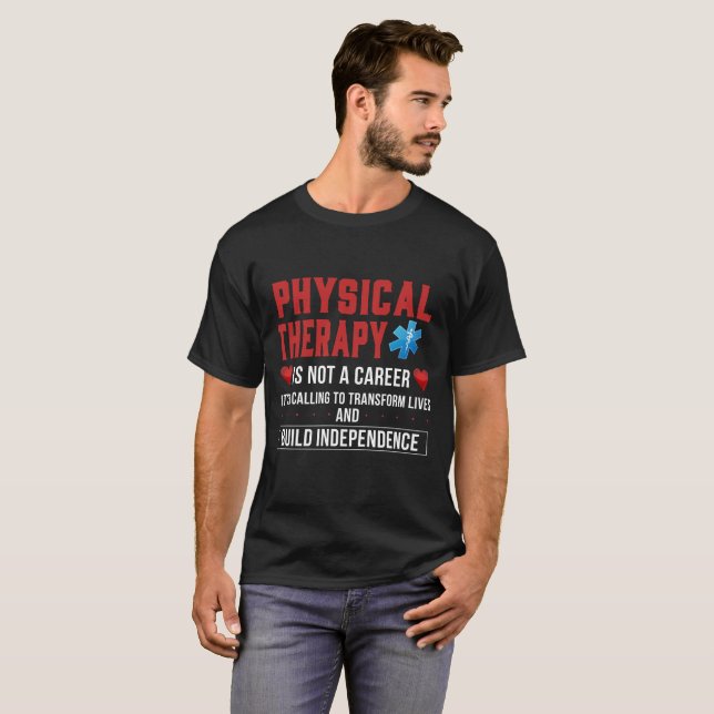 ¡La terapia física es una llamada! Camisa (Anverso completo)