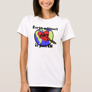 La tierra sin ARTE es apenas camiseta del EH
