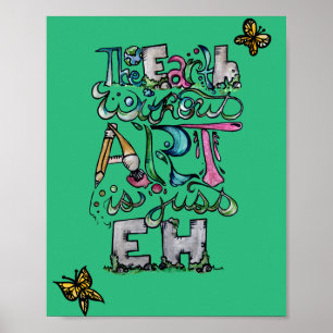 La Tierra sin arte es solo EH                  