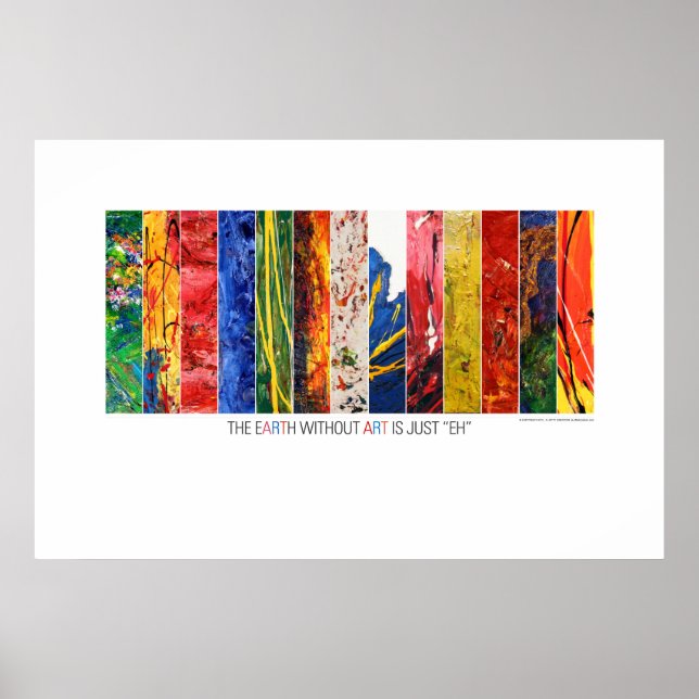 La Tierra sin Arte es sólo el Poster "EH" (Frente)