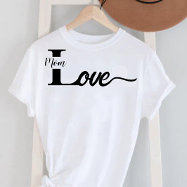La tipografía moderna ama la camiseta de mamá