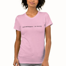 La Tolerancia Es Sexy, Camiseta