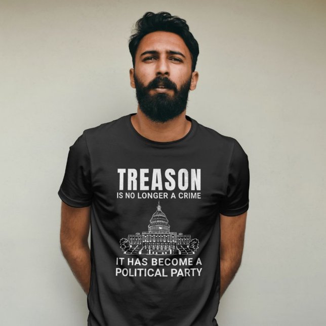 La traición ya no es una camiseta delictiva (Treason is no longer a crime. It has become a political party)