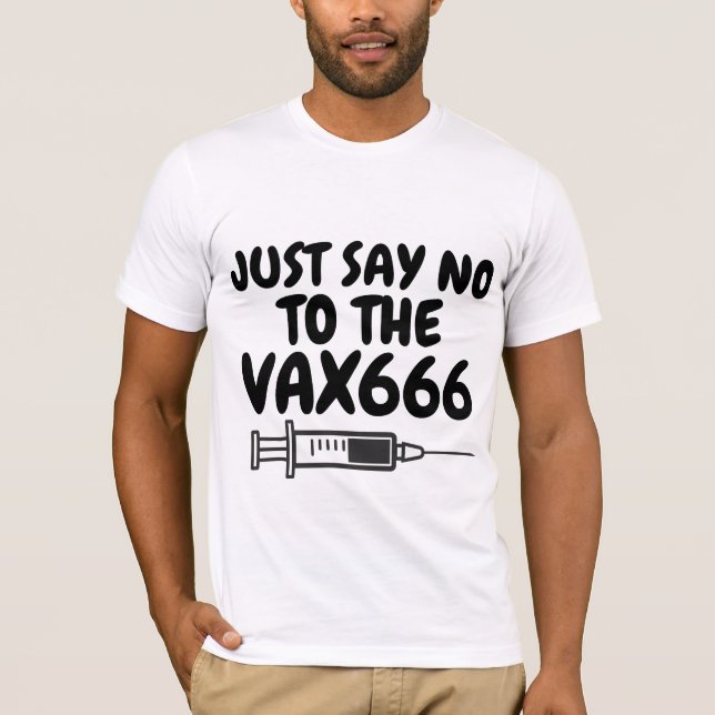 LA VACUNA DICE QUE NO VAX LAS CAMISETAS (Anverso)