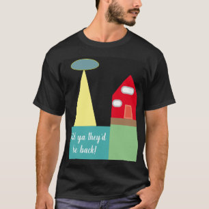 La verdad siempre estaba fuera de la camiseta
