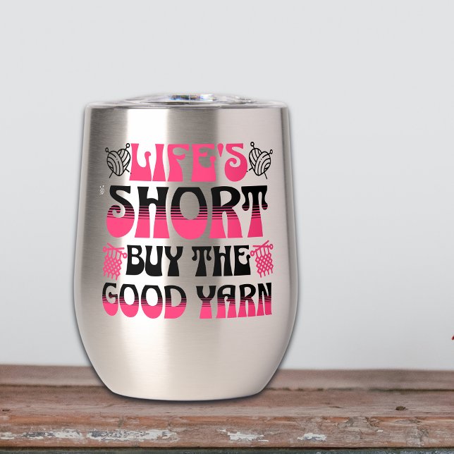 La vida corta compra el buen yarn (Subido por el creador)