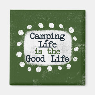 La Vida De Camping Es El Imán De Refrigerador De B
