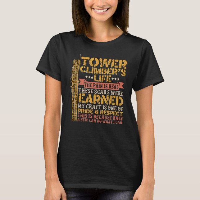 La vida de Tower Climber - Camisetas de Tower Clim (Anverso)