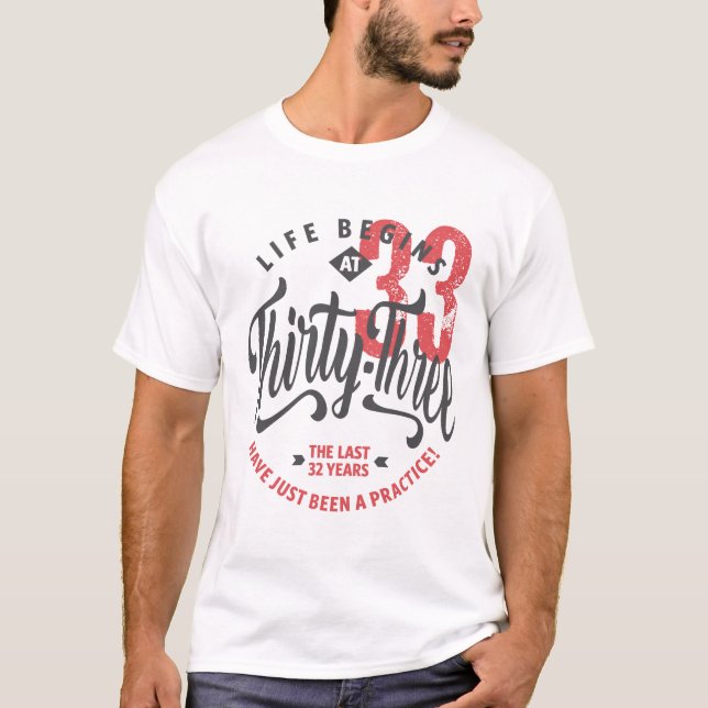 La vida empieza a los 33 | 33.ª camiseta de cumple (Anverso)