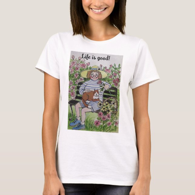 La vida es buena/ camiseta femenina (Anverso)