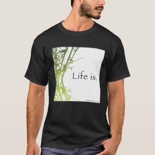La vida es camiseta