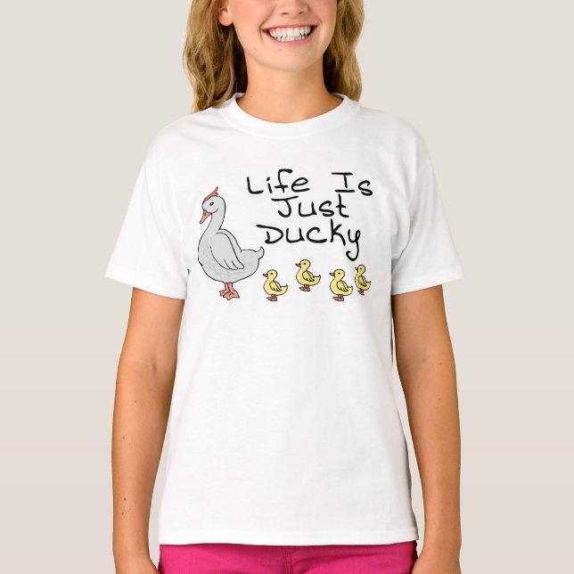 La vida es camiseta Ducky (Anverso)