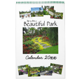 La vida es como un hermoso calendario de parques 2