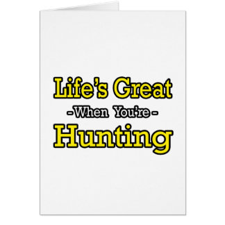 La vida es grande... cazar