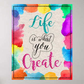La vida es lo que creas Inspiración colorida Arte