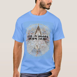 La vida es más que una camisa de miedo