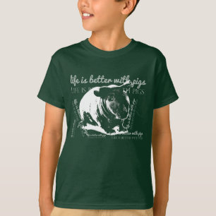 La vida es mejor con la camiseta de los cerdos