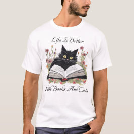 La Vida Es Mejor Con Libros Y Camisetas De Gatos