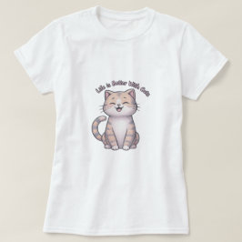 La vida es mejor con los gatos - Camiseta felina f
