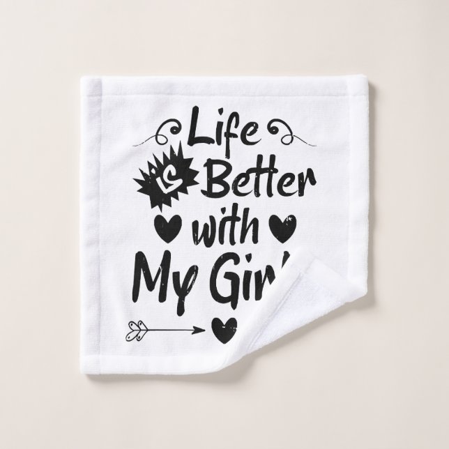 La vida es mejor con mis chicas (Toallita)