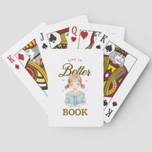 La vida es mejor con un conjunto de cartas de póqu