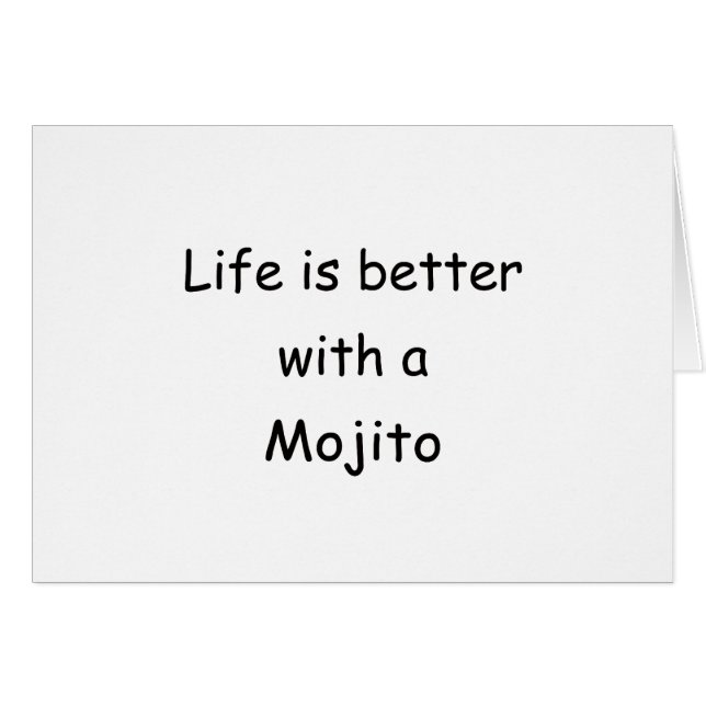 La vida es mejor con un Mojito (Anverso (Horizontal))