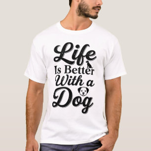 La vida es mejor con una camisa de amante de masco