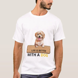 La Vida Es Mejor Con Una Camiseta De Cachorro Lind
