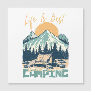 La vida es mejor cuando estás acampando - la avent