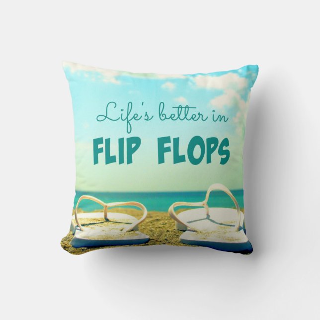 La vida es mejor en almohada de los flips-flopes (Anverso)