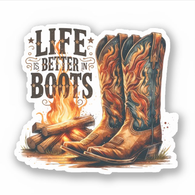 La vida es mejor en Boots Vinyl Pegatina (Anverso)