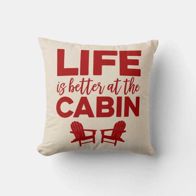 La vida es mejor en el Cojín decorativo de la (Anverso)