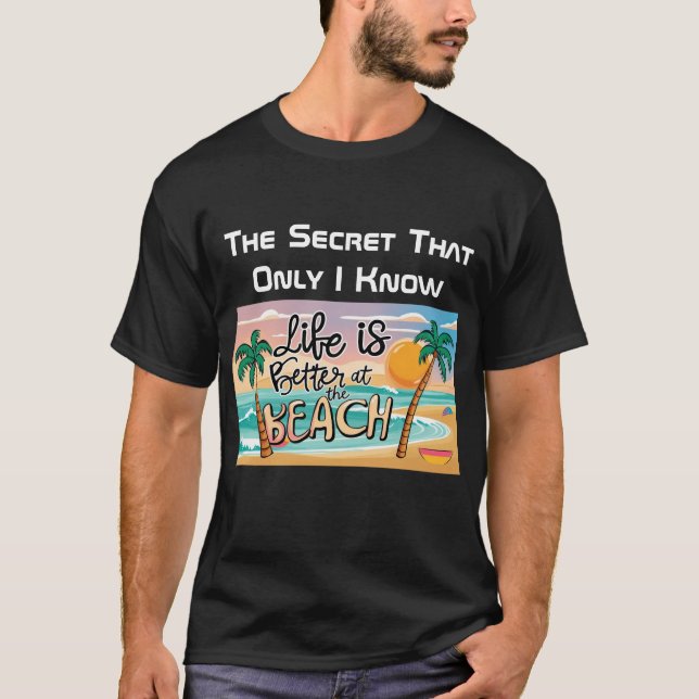 La vida es mejor en la camiseta negra de Beach Sec (Anverso)
