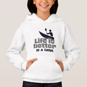 La vida es mejor en una canoa