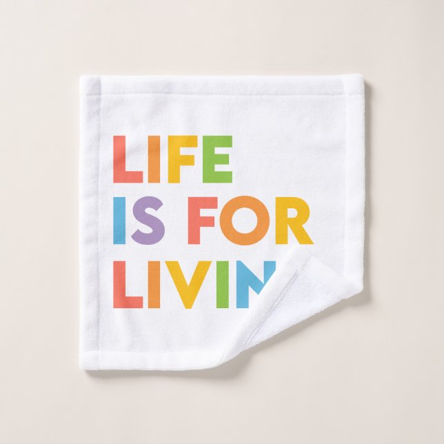 La vida es para vivir (Toallita)