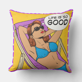 La vida es tan buena almohada