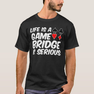 La vida es tarjeta del puente del juego es camisa