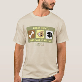 La vida es un gran perro lo hace mejor camiseta