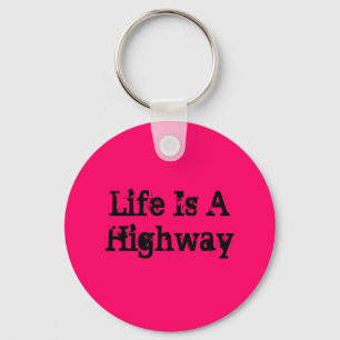 La vida es un llavero de la carretera