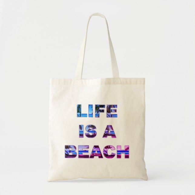 La vida es una bolsa de asas de la playa (Frente)