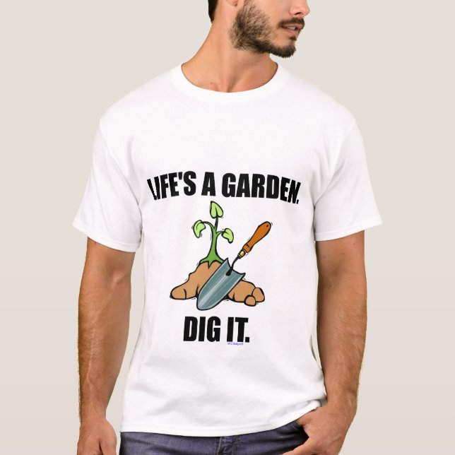 LA VIDA ES UNA CAMISETA DEL JARDÍN (Anverso)