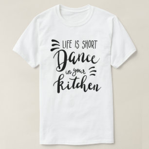 La Vida Es Una Danza Corta En La Camiseta De La Co