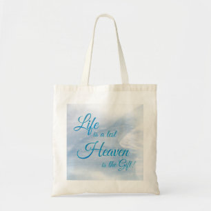 La Vida Es Una Prueba El Cielo Es El Regalo Bolsa 