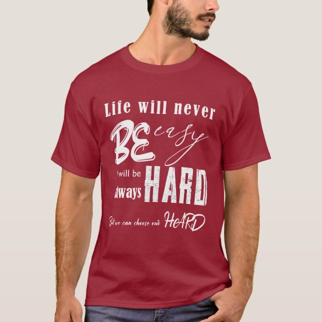 la vida nunca será una camiseta fácil (Anverso)