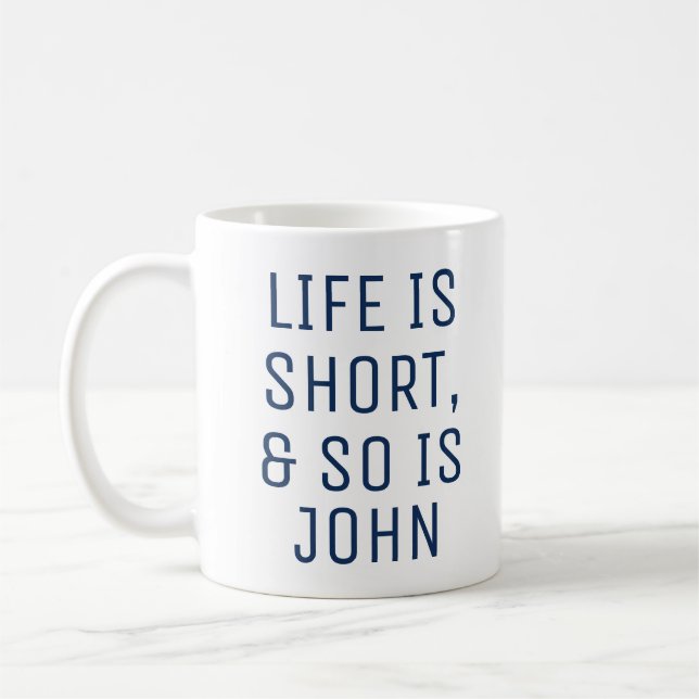La vida personalizada es taza corta del lema de la (Izquierda)
