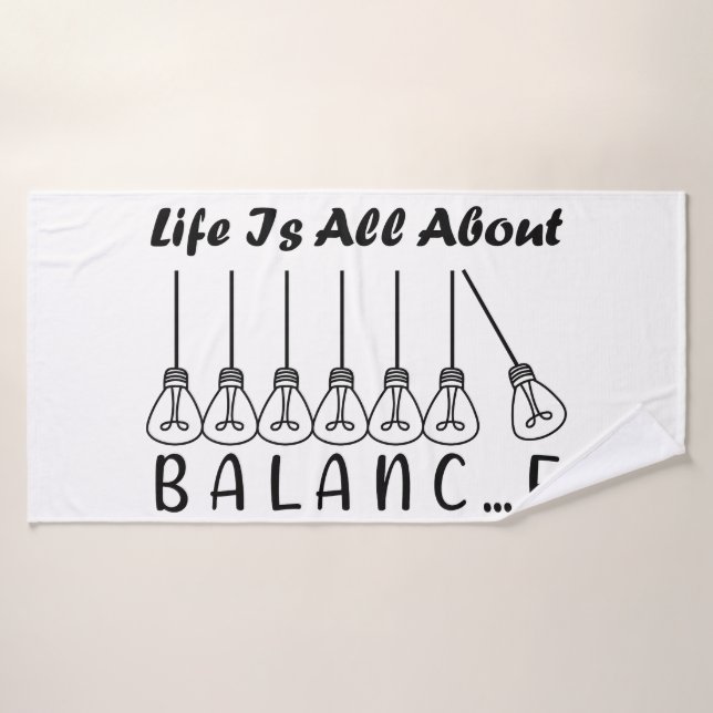 La vida se trata de inspiración de equilibrio y mo (Toalla de baño)