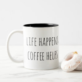 La vida sucede taza de las ayudas del café