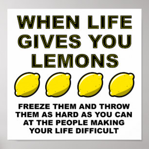 La Vida te Da Limones Póster Divertido