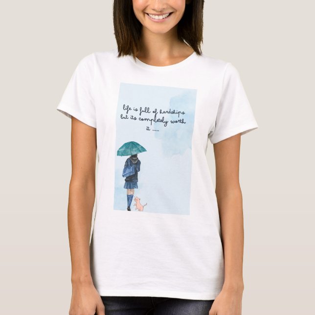 La vida vale la pena - camiseta (Anverso)